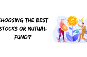 Choosing the Best Stocks or Mutual Fund