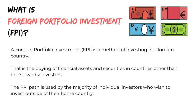 What is Foreign Portfolio Investment (FPI)?