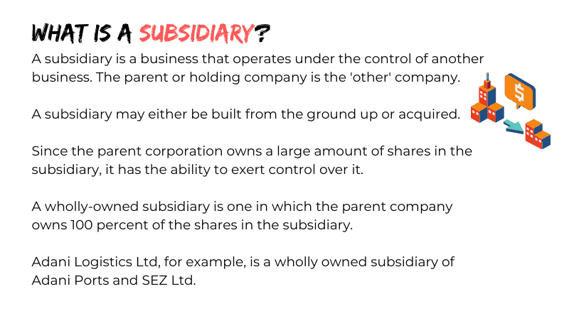 What is a Subsidiary?