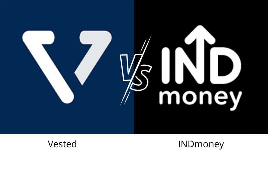 Indmoney vs Vested