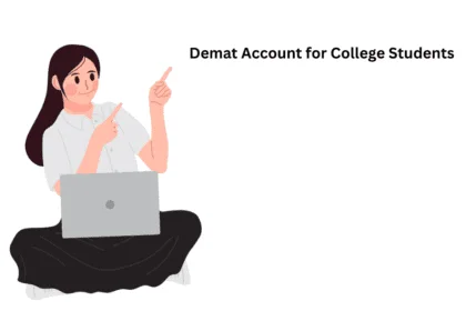Demat Account for College Students