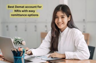 Best Demat account for NRIs with easy remittance options