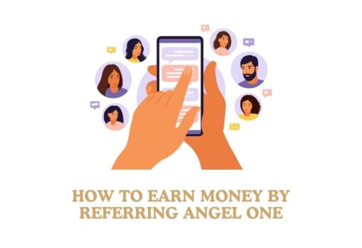 How to earn money by referring angel one